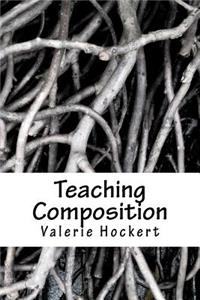 Teaching Composition