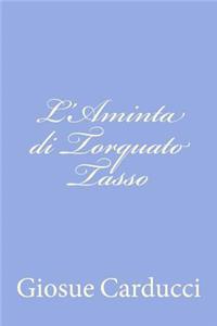 L'Aminta di Torquato Tasso