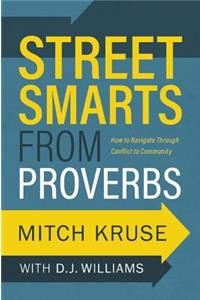 Street Smarts from Proverbs