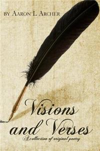 Visions and Verses: A collection of original poetry