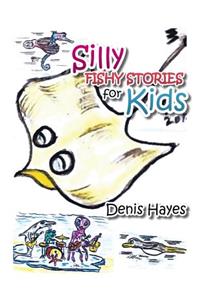 Silly Fishy Stories for Kids