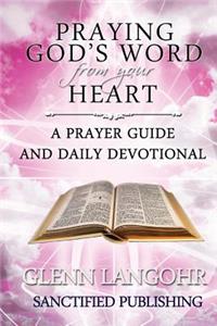 Praying God's Word from your Heart