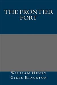 The Frontier Fort