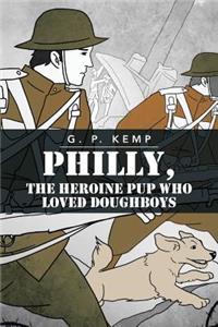 Philly, the Heroine Pup Who Loved Doughboys