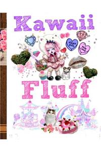 Kawaii Fluff