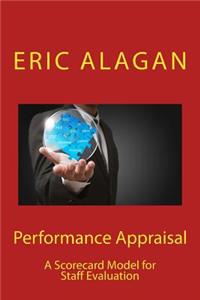 Performance Appraisal: A Scorecard Model for Staff Evaluation