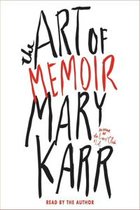 Art of Memoir Lib/E