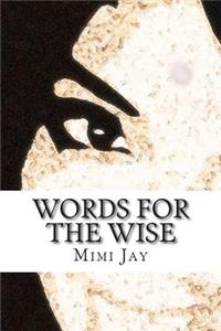 Words for the Wise