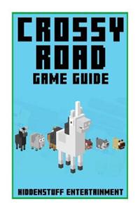 Crossy Road Game Guide
