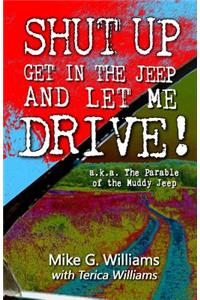 Parable of the Muddy Jeep