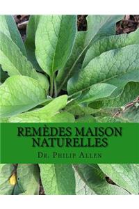 Remèdes Maison Naturelles