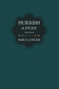 Hurrish - A Study - Vol I & II