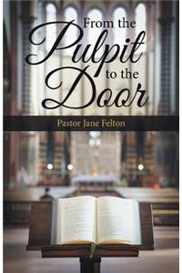 From the Pulpit to the Door