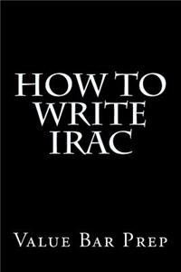 How to Write Irac