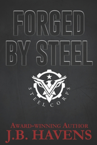 Forged by Steel