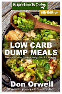 Low Carb Dump Meals