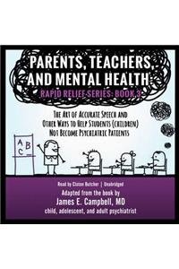 Parents, Teachers and Mental Health