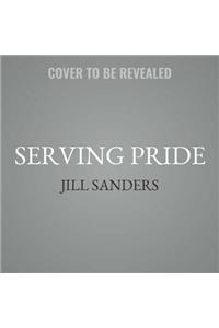 Serving Pride Lib/E