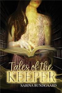 Tales of the Keeper