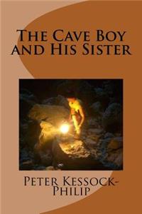 The Cave Boy and His Sister