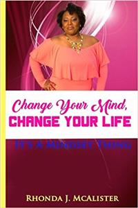 Change Your Mind, Change Your Life