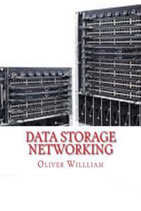 Data Storage Networking