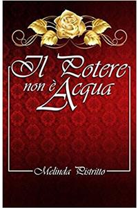 Il Potere Non E Acqua