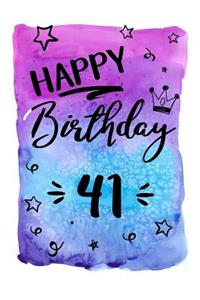 Happy Birthday 41