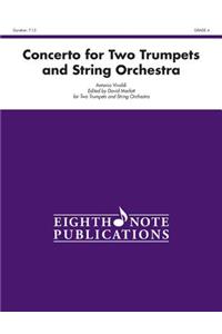 Concerto for Two Trumpets and String Orchestra