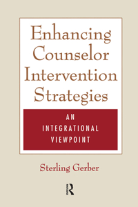 Enhancing Counselor Intervention Strategies