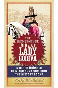 The Not-So-Nude Ride of Lady Godiva