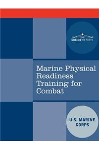 Marine Physical Readiness Training for Combat