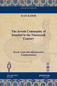 The Jewish Community of Istanbul in the Nineteenth Century