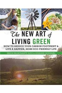 The New Art of Living Green