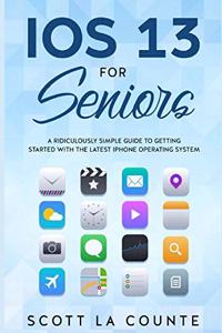 IOS 13 For Seniors