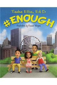 #Enough