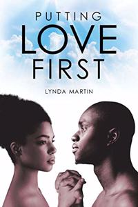 Putting Love First