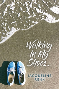 Walking in My Shoes...