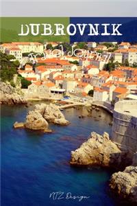Dubrovnik Travel Journal