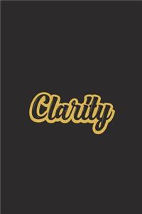 Clarity