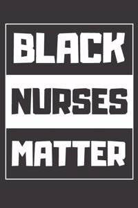 Black Nurses Matter