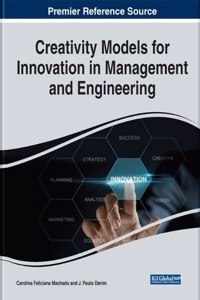 Creativity Models for Innovation in Management and Engineering