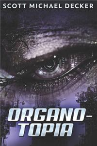 Organo-Topia