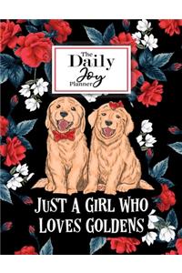 The Daily Joy Planner Just a Girl Who Loves Goldens