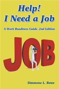 Help! I Need a Job