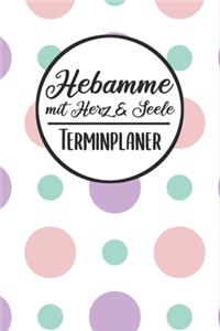 Hebamme mit Herz & Seele Terminplaner