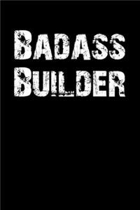 Badass Builder