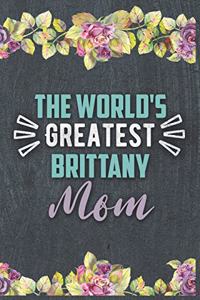 The World's Greatest Brittany Mom