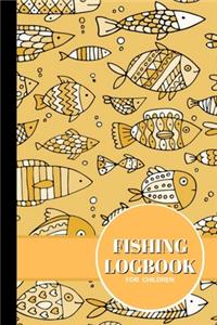 Fishing Logbook for Children: Daily fishing journal for children under 13 years of age. Perfect for recording all details of fishing trips (6 x 9", 120 pages)