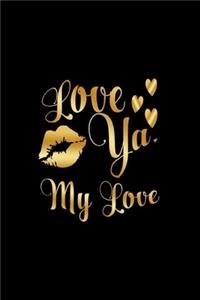 Love Ya, My Love